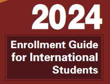 2024 Enrollment Guide for International Students